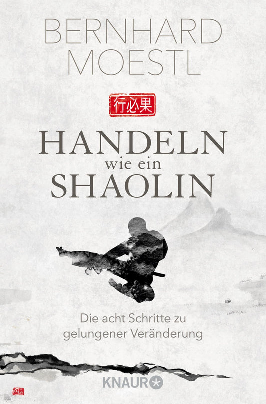 Handeln wie ein Shaolin