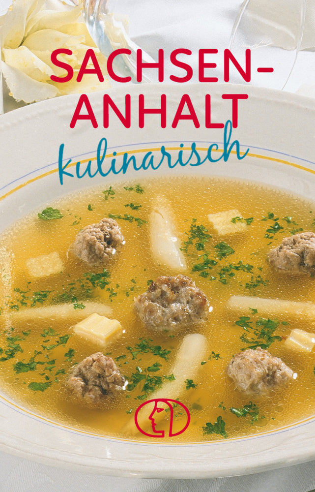 Sachsen-Anhalt kulinarisch (Klaus-Jürgen Boldt)