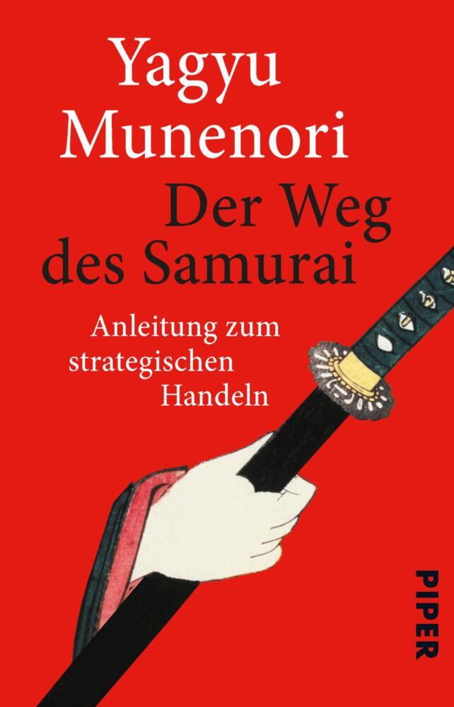 Der Weg des Samurai (Yagyu Munenori)