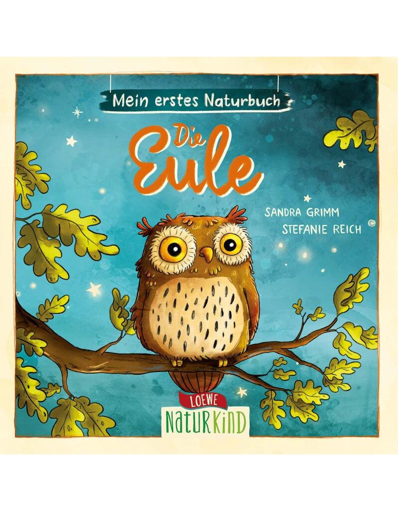 Mein erstes Naturbuch - Die Eule