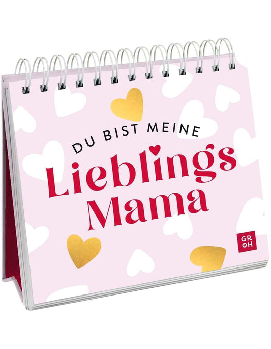 Du bist meine Lieblingsmama