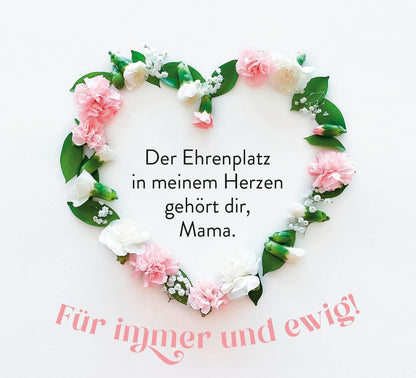 Du bist meine Lieblingsmama