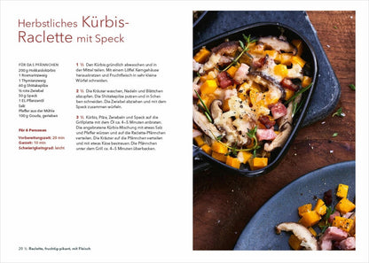 Die besten Rezepte Raclette. Mit Grill & heissem Stein