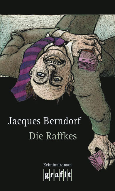 Die Raffkes (Jacques Berndorf)