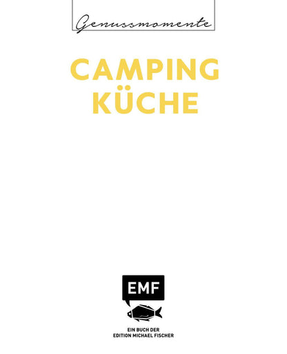 Genussmomente: Camping-Küche