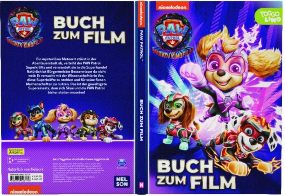 PAW Patrol - Der Mighty Kinofilm: Buch zum Film