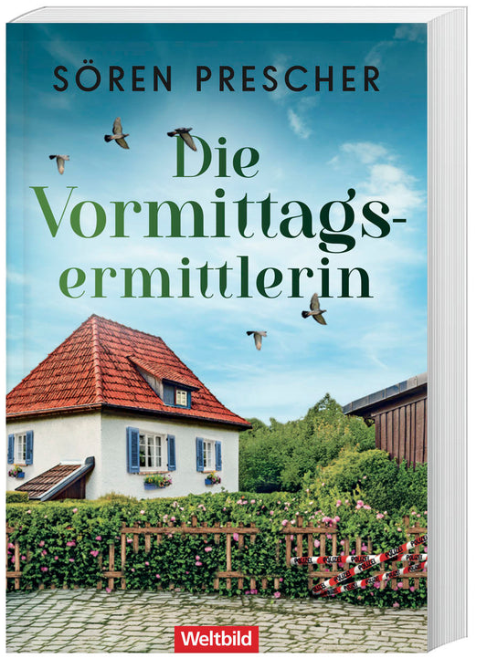 Die Vormittagsermittlerin