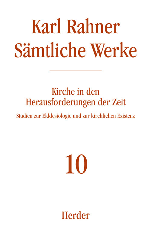 Karl Rahner Sämtliche Werke (Karl Rahner)
