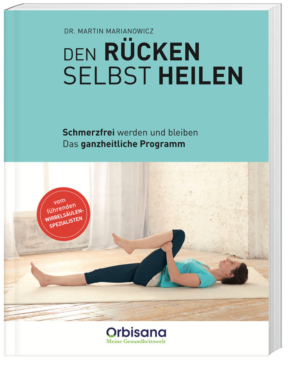 Den Rücken selbst heilen