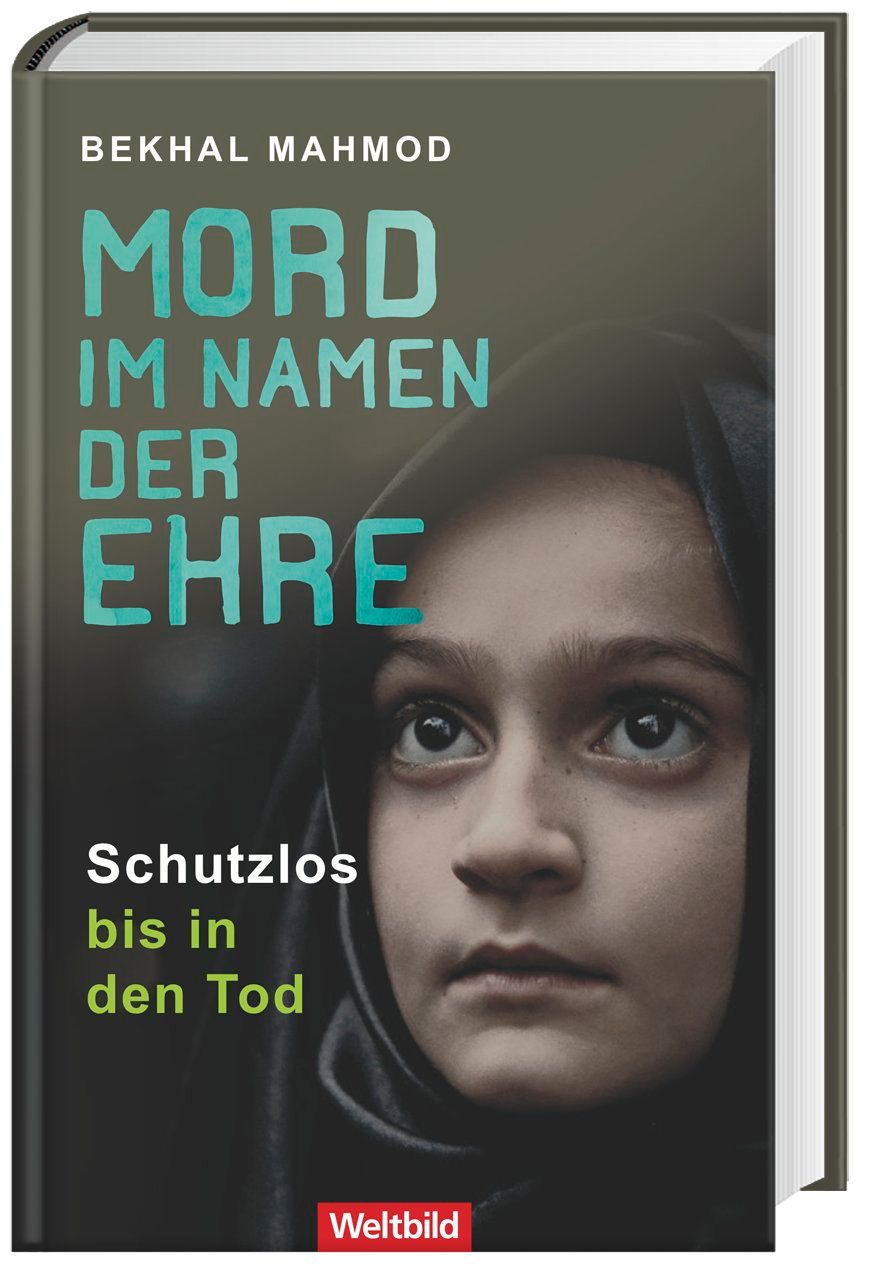 Mord im Namen der Ehre - Schutzlos bis in den Tod