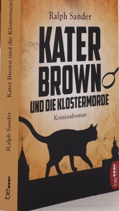 Kater Brown und die Klostermorde/ Kater Brown Bd. 1