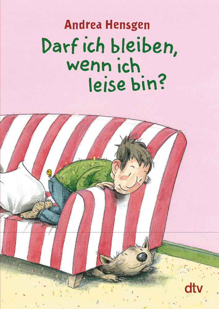 Darf ich bleiben, wenn ich leise bin? (Andrea Hensgen)