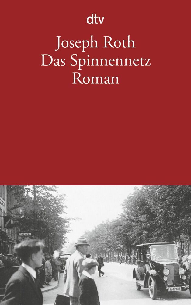 Das Spinnennetz (Joseph Roth)