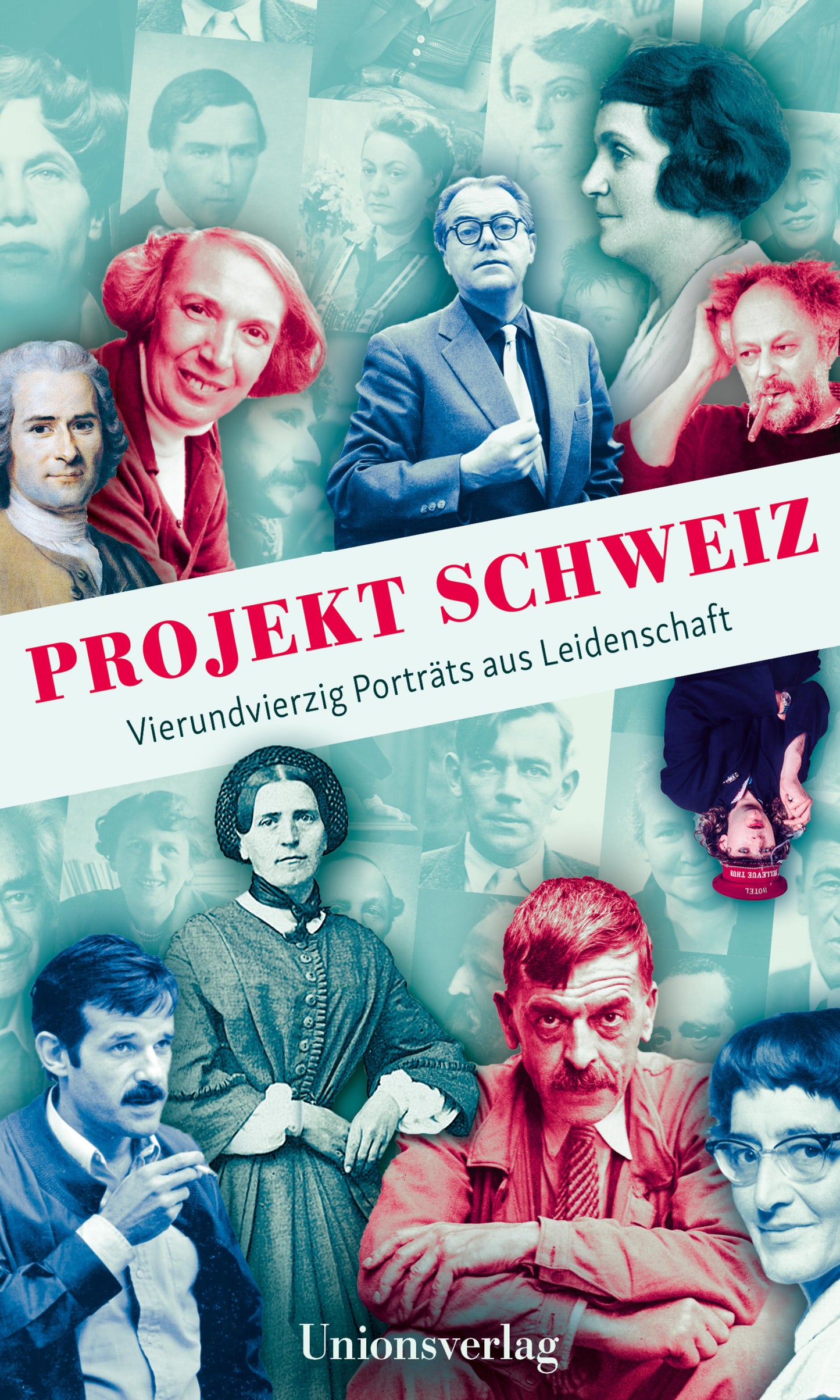 Unions Projekt Schweiz (Deutsch, 2021, Stefan Howald)