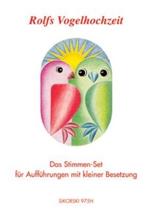 Rolfs Vogelhochzeit, Stimmen-Set (Rolf Zuckowski)