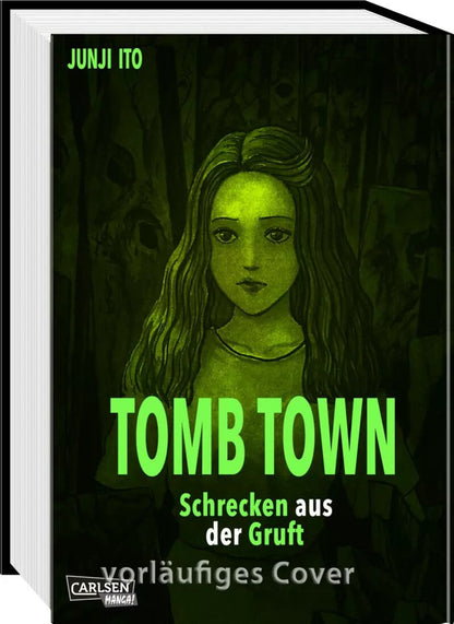 Carlsen Tomb Town - Schrecken aus der Gruft (Deutsch, 2023, Junji Ito, Jens Ossa)