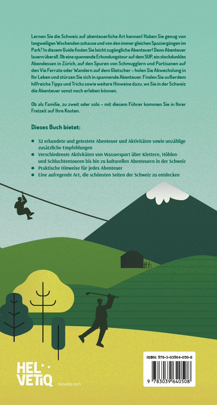 Helvetiq Frischluftabenteuer Schweiz (Deutsch, 2024, Melinda & Robert Schoutens)