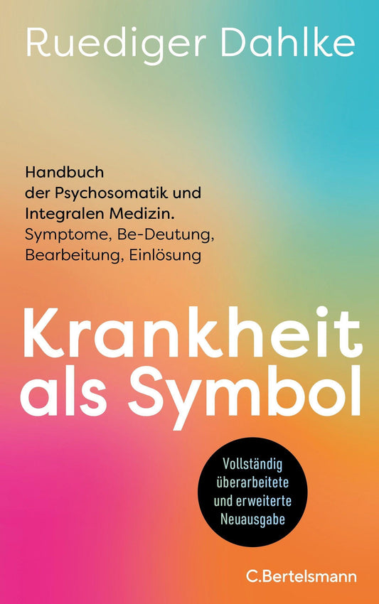 Bertelsmann C. Krankheit als Symbol (Deutsch, 2023, Ruediger Dahlke)