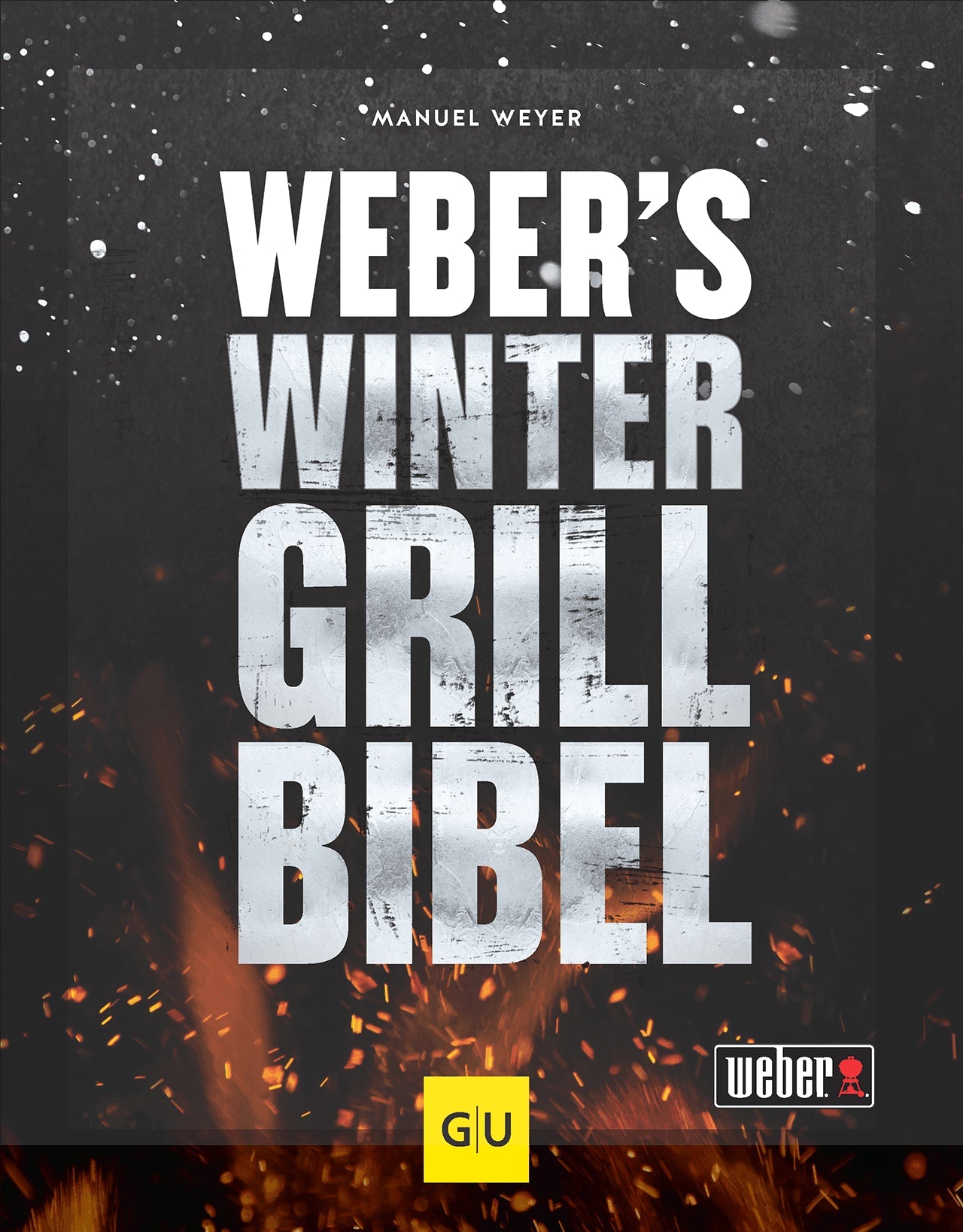 GU Weber's Wintergrillbibel (Deutsch, 2022, Manuel Weyer)