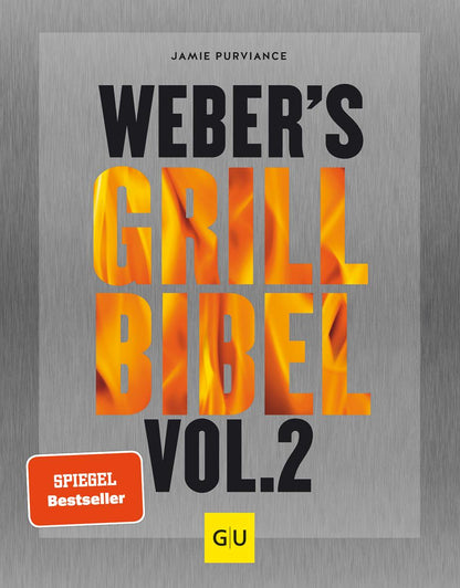 Weber Grillbibel Vol. 2 (Deutsch, 2019, Jamie Purviance)