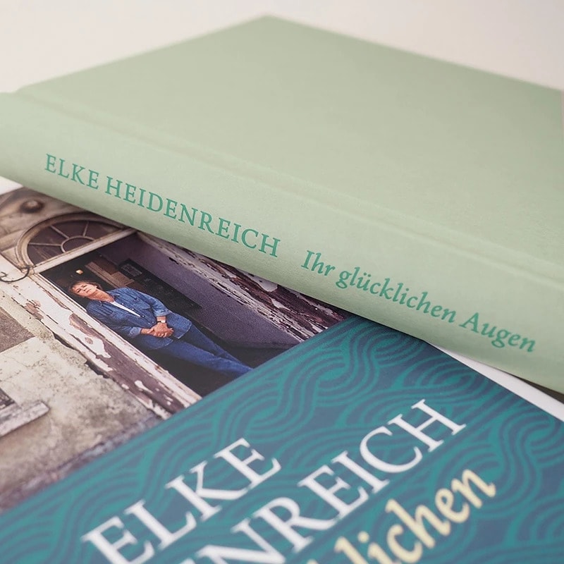 Hanser Ihr glücklichen Augen (Deutsch, 2022, Elke Heidenreich)