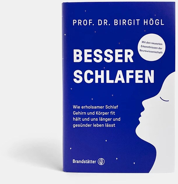 Christian Brandstätter Besser schlafen (Deutsch, 2023, Birgit Högl, Saskia Blatakes)