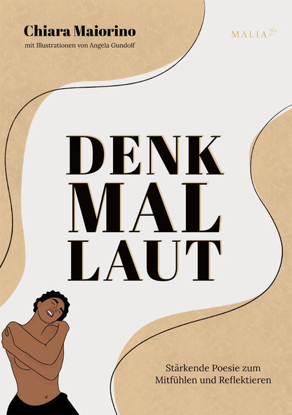 Malia Denk Mal Laut (Deutsch, 2023, Angela Gundolf, Chiara Maiorino)