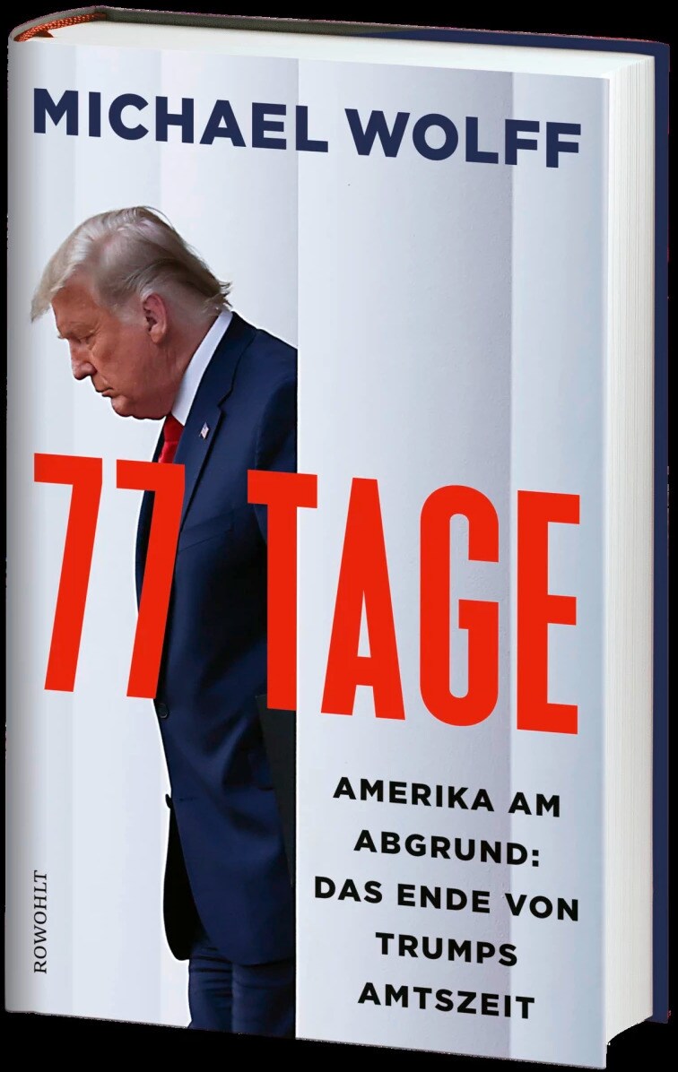 Rowohlt Berlin 77 Tage (Deutsch, 2021, Michael Wolff)