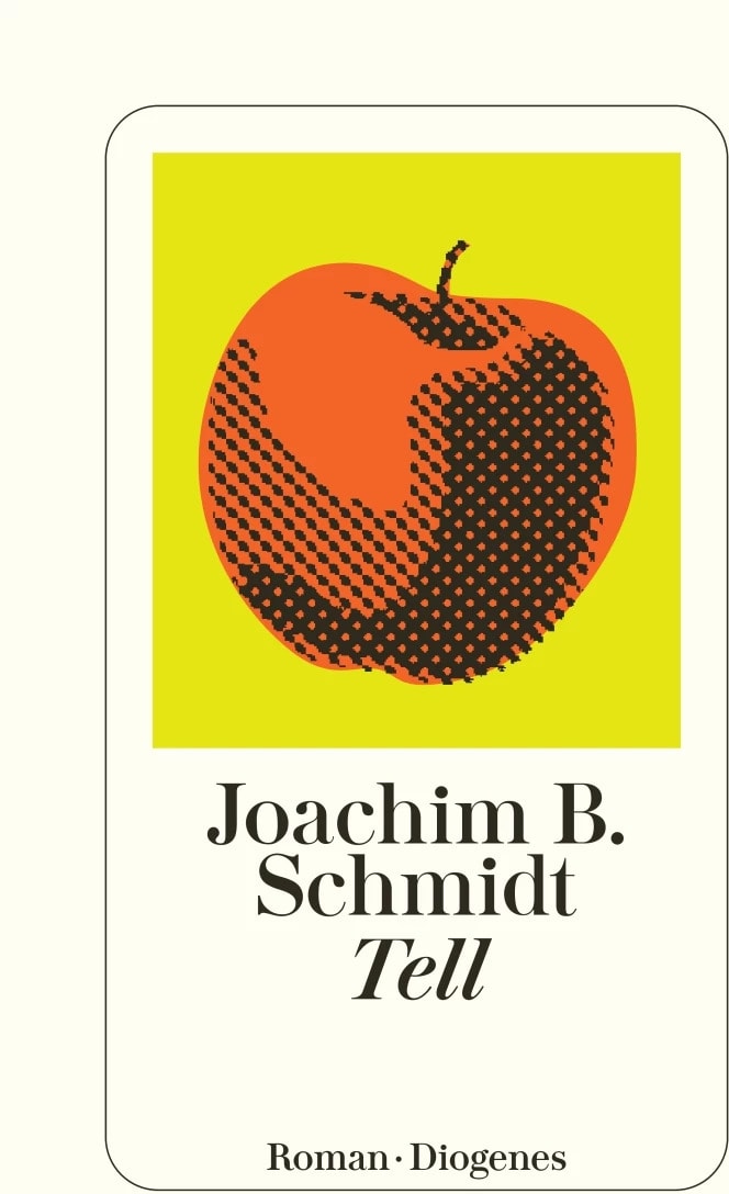 Diogenes Tell (Deutsch, 2022, Joachim B. Schmidt)
