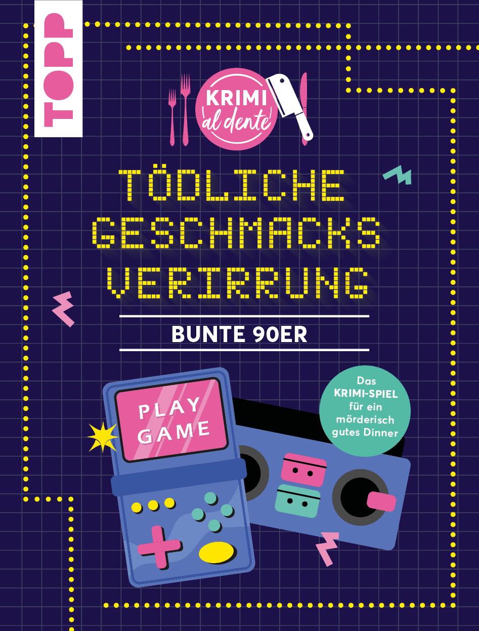 Frech Krimi al dente - Bunte 90er: Tödliche Geschmacksverirrung (Deutsch, 2023, Sara M?seler Rehm)