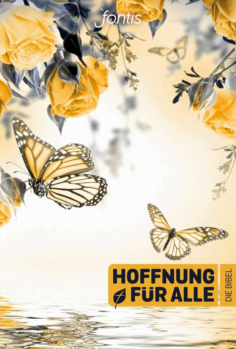 fontis Hoffnung für alle. Die Bibel - "Souldance Edition" (Deutsch, 2015, Bibelausgaben-Hoffnung für alle)