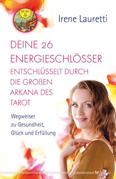 Deine 26 Energieschlösser entschlüsselt