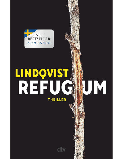 DTV Refugium (Deutsch, 2023, John Ajvide Lindqvist, Hannes Langendörfer, Ricarda Essrich, Thorsten Alms, Franziska Hüther)