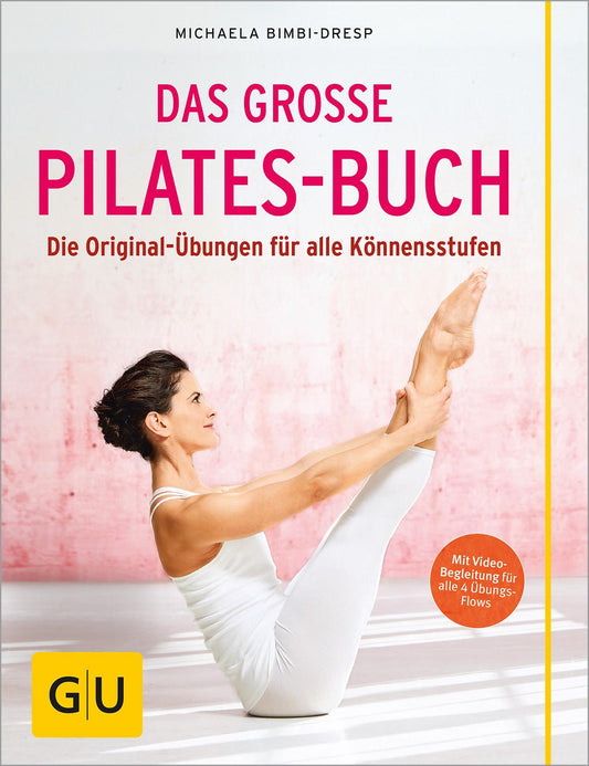 GU Das große Pilates-Buch (Deutsch, 2016, Michaela Bimbi-Dresp)
