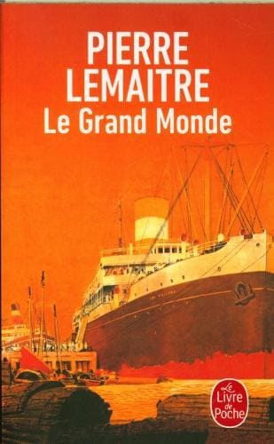 Le livre de poche Le grand monde : les années glorieuses (Französisch, 2023, Pierre Lemaitre)