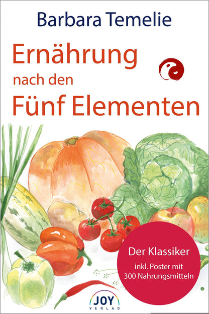 Joy Ernährung nach den Fünf Elementen (Deutsch, 2017, Barbara Temelie)