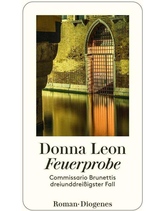 Diogenes Feuerprobe (Deutsch, 2024, Donna Leon, Werner Schmitz)