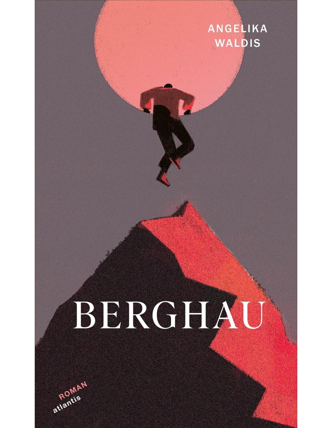 Atlantis Berghau (Deutsch, 2023, Angelika Waldis)