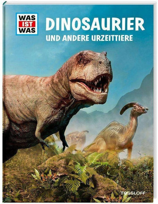 Tessloff Dinosaurier und andere Urzeittiere (Deutsch, 2023, Dr. Manfred Baur)