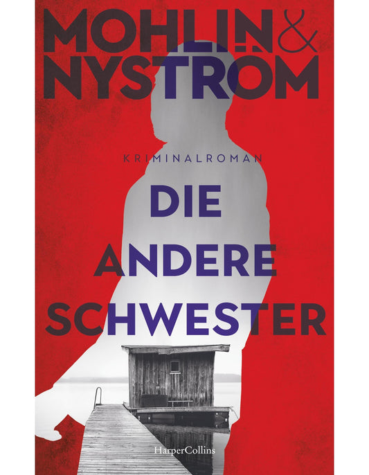 HarperCollins Die andere Schwester (Deutsch, 2022, Peter Mohlin, Peter Nyström)
