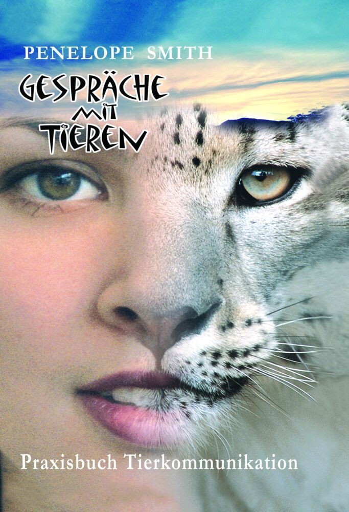 Gespräche mit Tieren (Penelope Smith)