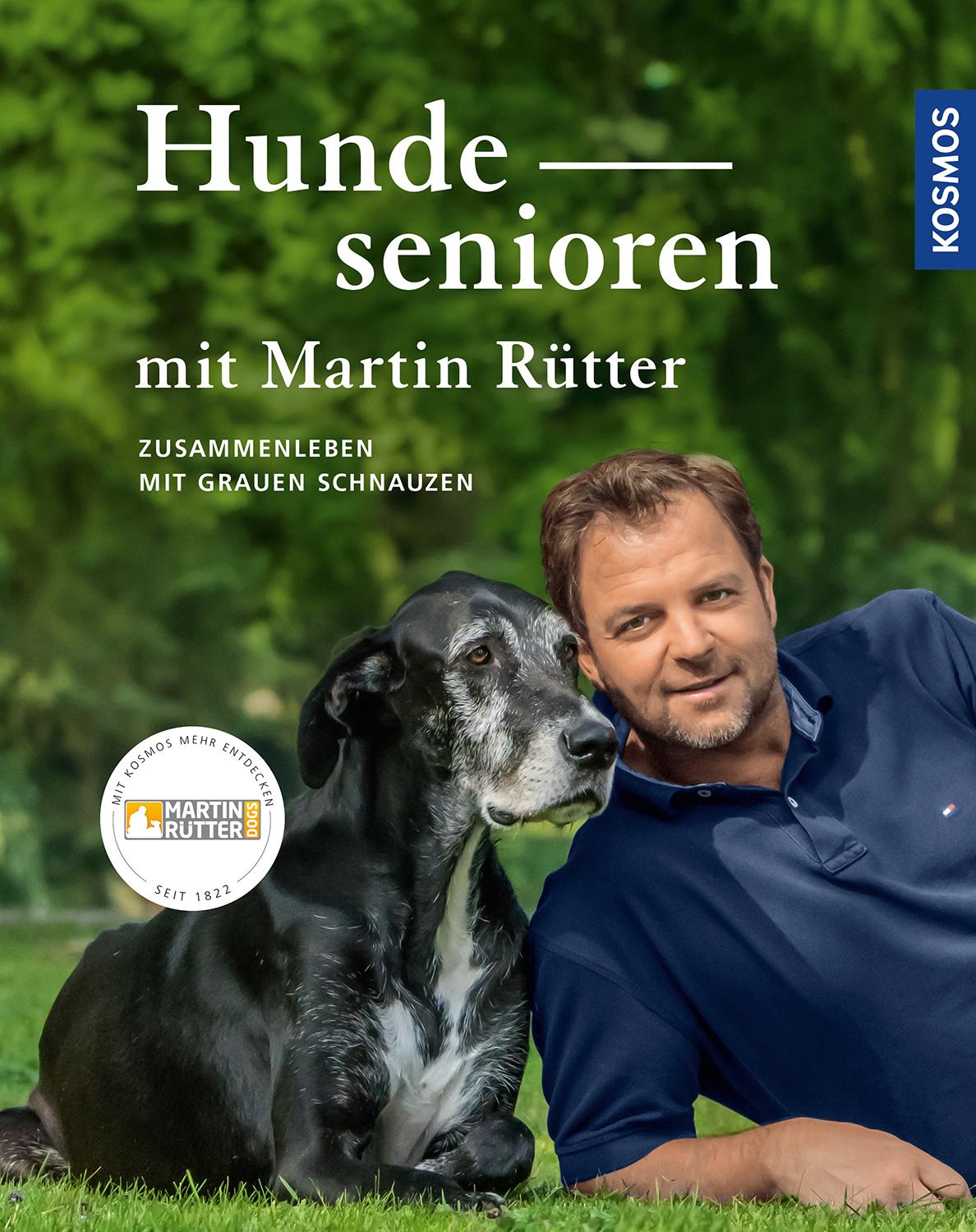 Kosmos Hundesenioren mit Martin Rütter (Deutsch, 2020, Martin Rütter, Andrea Buisman)