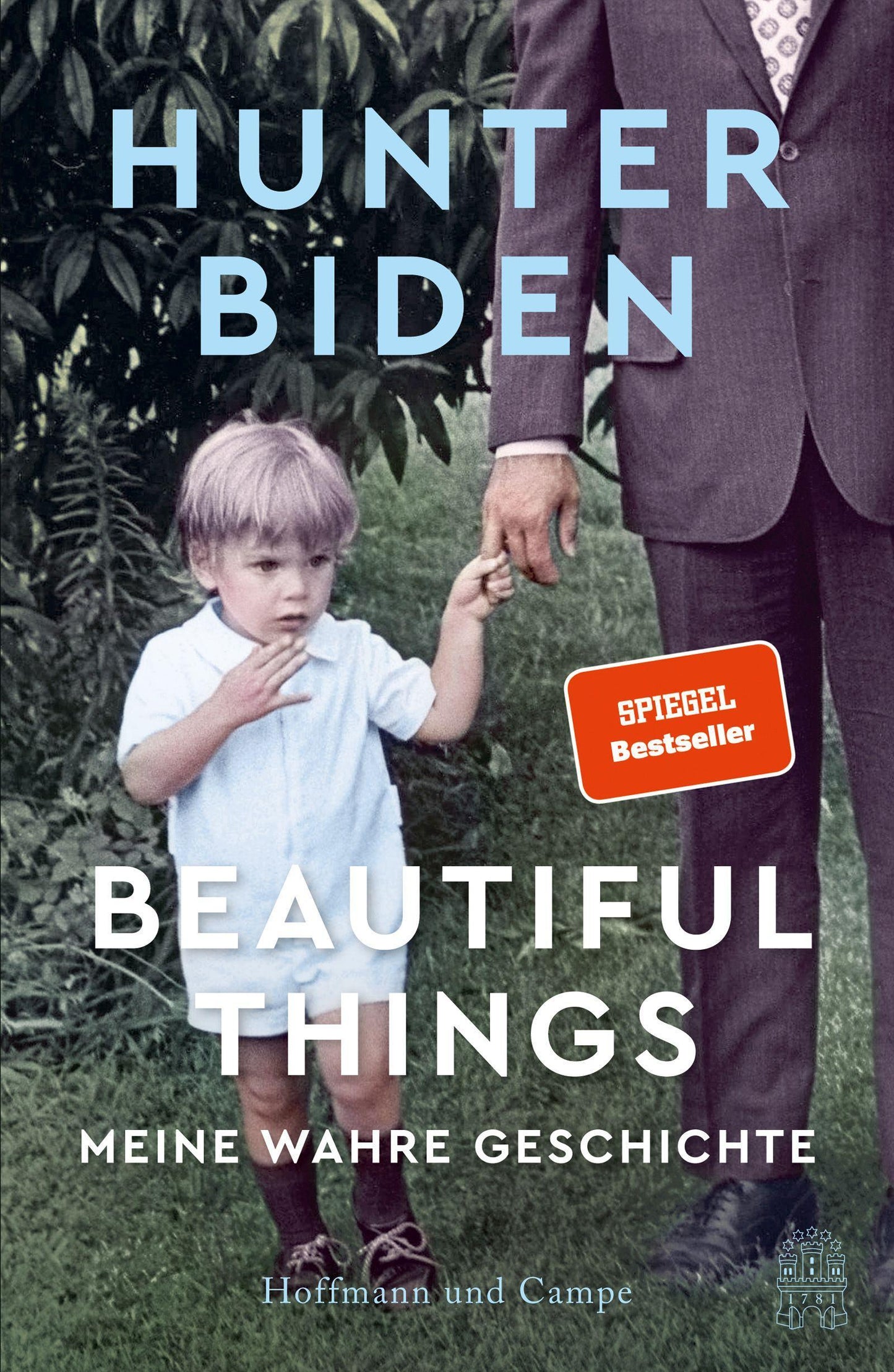 Hoffmann & Campe Beautiful Things (Deutsch, 2021, Hunter Biden)
