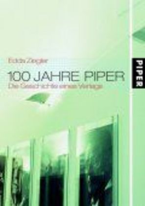 100 Jahre Piper (Edda Ziegler)