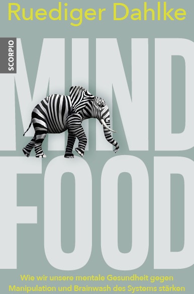 Scorpio Mind Food (Deutsch, 2022, Ruediger Dahlke)