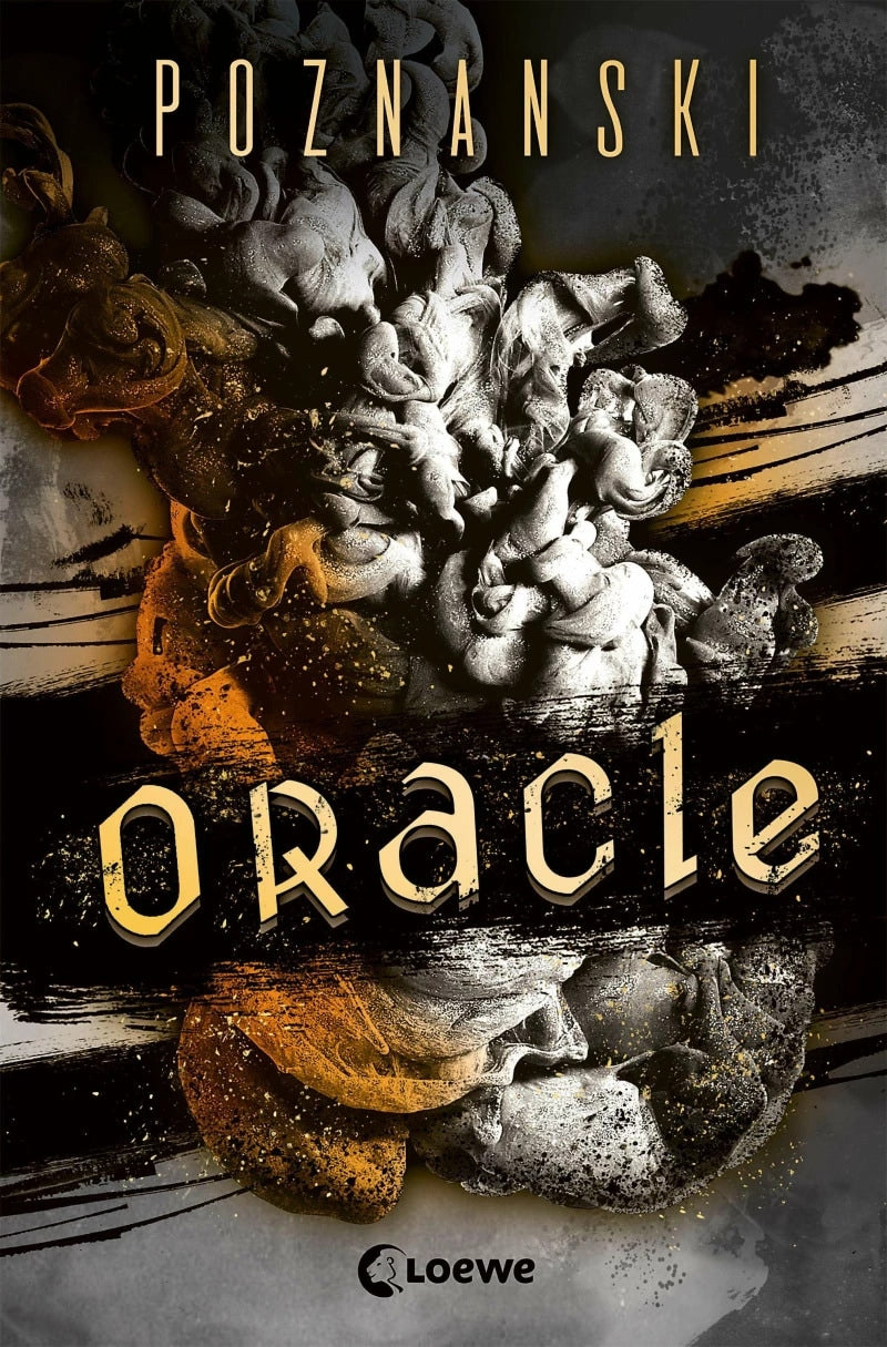 Loewe Oracle (Deutsch, 2023, Loewe Jugendbücher|Ursula Poznanski, Ursula Poznanski|Loewe Jugendbücher)