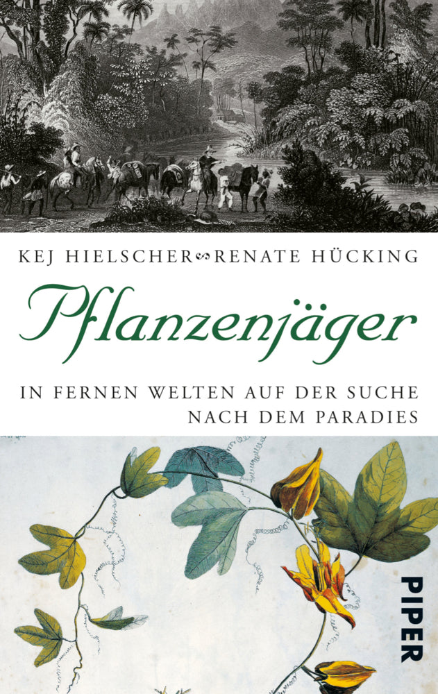 Pflanzenjäger (Kej Hielscher)