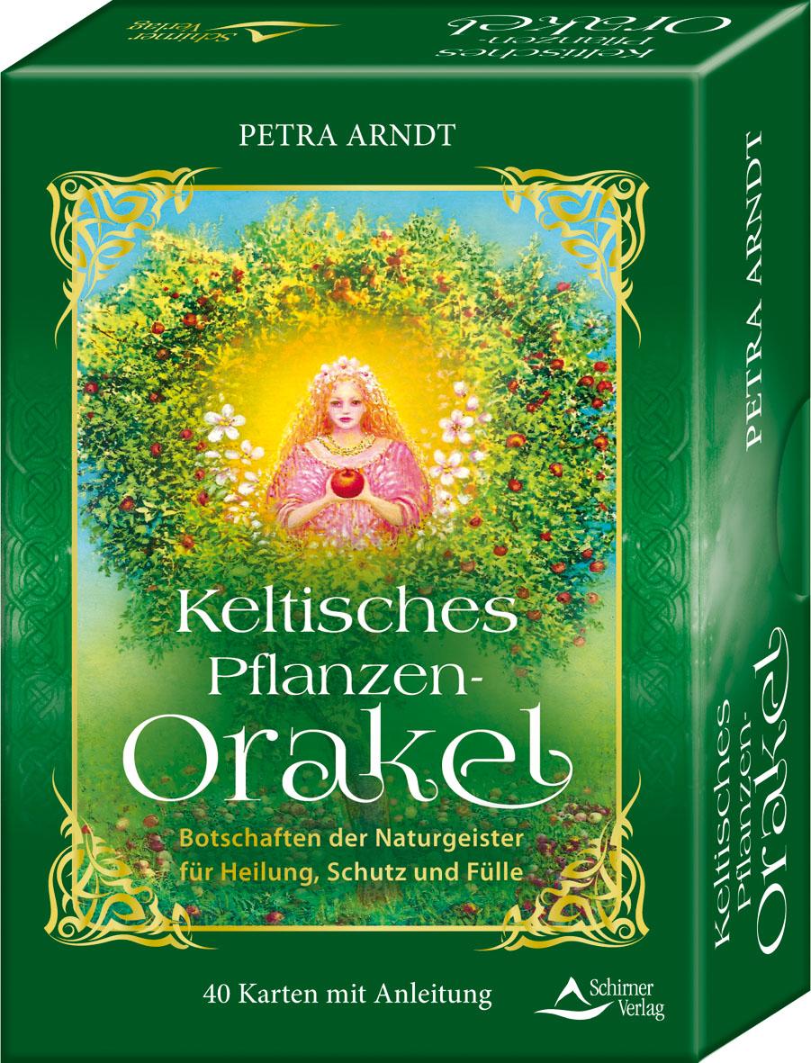 Schirner Keltisches Pflanzen-Orakel - Botschaften der Pflanzengeister für Heilung, Schutz und Fülle (Deutsch, 2021, Petra Arndt)