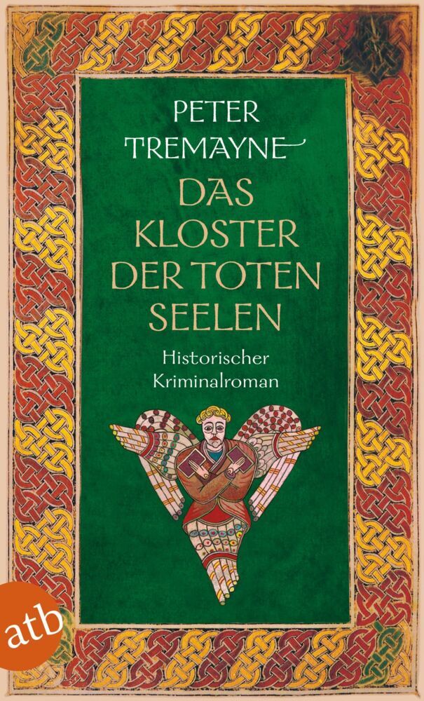Das Kloster der toten Seelen (Peter Tremayne)