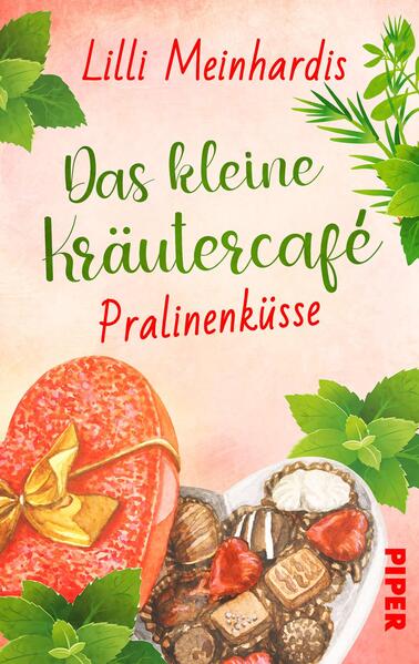 Piper Das kleine Kräutercafé - Pralinenküsse (Deutsch, 2024, Lilli Meinhardis)